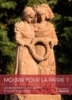 Mourir pour la Patrie ? Les monuments aux morts d‘Alsace-Moselle, Lyon, Editions Lieux dits, 2016