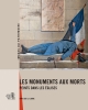 LEDUC-GUEYNE Christine, Les monuments aux morts peints dans les églises. Pays de Loire, collection Images du patrimoine, n° 290, Nantes, Editions 303, 2014